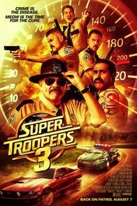 Super Troopers 3